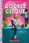 Anna Staniszewski - Double Clique: A Wish Novel