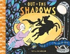 Fiona Robinson - Out of Shadows: How Lotte Reiniger Made First Animated Fairytale