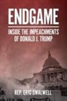 Eric Swalwell - Endgame