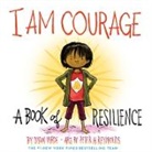 Susan Verde, Susan/ Reynolds Verde, Verde Susan, Peter H. Reynolds, Reynolds Peter H. - I Am Courage