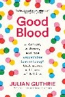 Julian Guthrie, Guthrie Julian - Good Blood
