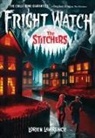 Lorien Lawrence - The Stitchers (Fright Watch #1)