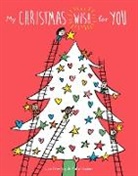 Ralph Lazar, Lazar Ralph, Lisa Swerling, Lisa Lazar Swerling, Swerling Lisa - My Christmas Wish for You