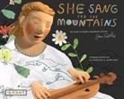 Shannon Hitchcock, Sophie Page - She Sang for the Mountains: The Story of Jean Ritchie--Singer Songwriter, Activist