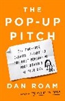 Dan Roam - The Pop-up Pitch