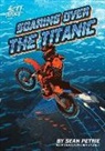 Sean Petrie, Carl Pearce - Soaring Over the Titanic