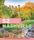 Margaret Littman - Moon 52 Things to Do in Nashville (First Edition)