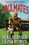 Mike Resnick, Lezli Robyn - Soulmates