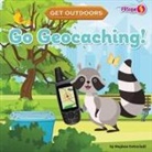 Meghan Gottschall - Go Geocaching!