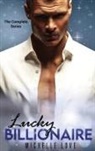 Michelle Love - Lucky Billionaire Complete Series