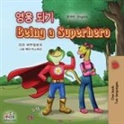 Kidkiddos Books, Liz Shmuilov - Being a Superhero (Korean English Bilingual Book for Kids)