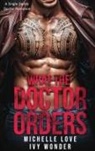 Michelle Love, Ivy Wonder - What the Doctor Orders