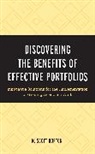 M. Scott Norton, Norton M. Scott - Discovering the Benefits of Effective Portfolios