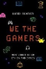 Karen Schrier, Karen (Director of the Games and Emerging Schrier, Schrier Karen - We the Gamers