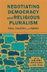 Karen Barkey, Sudipta Kaviraj, Sudipta (Professor of Middle Eastern Kaviraj, Vatsal Naresh - Negotiating Democracy and Religious Pluralism