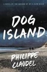 Philippe Claudel - Dog Island