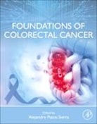 Alejandro (Full Professor Pazos Sierra, Alejandro Pazos (Full Professor Sierra, Alejandro Pazos Sierra, Alejandro (Full Professor Pazos Sierra, Alejandro Pazos Sierra, Alejandro Pazos (Full Professor Sierra - Foundations of Colorectal Cancer