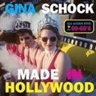 Steven Prigge, Gina Schock - Made In Hollywood