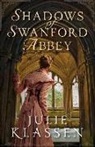 Julie Klassen - Shadows of Swanford Abbey