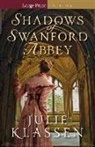 Julie Klassen - Shadows of Swanford Abbey