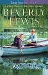 Beverly Lewis - Beginning (large print)