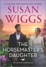 Susan Wiggs - The Horsemaster's Daughter