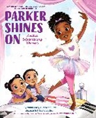 Jessica Curry, Parker Curry, Parker Curry Curry, Curry Jessica, Brittany Jackson - Parker Shines on