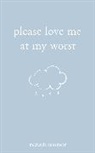 Michaela Angemeer - Please love me at my worst