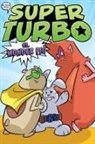 Edgar Powers, Glass House Graphics - Super Turbo vs. Wonder Pig
