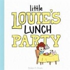 Dylan Rush - Little Louie's Lunch Party
