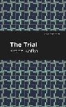Franz Kafka - The Trial