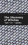 Matthew Hopkins, Hopkins Matthew - The Discovery of Witches