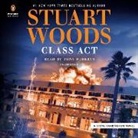 Tony Roberts, Stuart Woods, Tony Roberts - Class Act (Hörbuch)