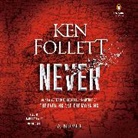 Ken Follett, January Lavoy - Never (Hörbuch)