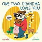 Shelly Becker, Becker Shelly, Dan Yaccarino, Yaccarino Dan - One, Two, Grandma Loves You