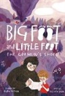Ellen Potter, Felicita Sala - The Gremlin's Shoes (Big Foot and L
