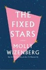 Molly Wizenberg, Wizenberg Molly - The Fixed Stars
