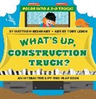 Matthew Reinhart, Reinhart Matthew, Toby Leigh, Leigh Toby - What's Up, Construction Truck? (A Pop Magic Book)