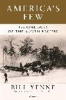 Bill Yenne - America's Few