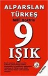 Alparslan Türkes - 9 Isik - Milli Doktrin