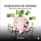 Jd Repko - Hablemos de dinero