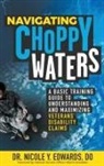 Do Nicole Y. Edwards, Nicole Edwards, Nicole Y. Edwards, Nicole Y. Edwards DO - Navigating Choppy Waters