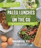 Diana Rodgers - Paleo Lunches and Breakfasts on the Go