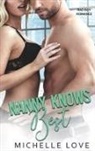 Michelle Love - Nanny Knows Best