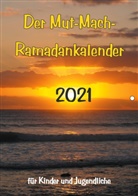 Andrew Warrior, Nai Yildirim, Nail Yildirim - Der Mut-Mach-Ramadankalender 2021