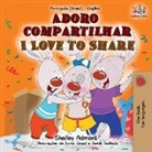 Shelley Admont, Kidkiddos Books - I Love to Share (Portuguese English Bilingual Book for Kids -Brazilian)