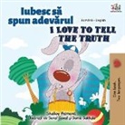 Shelley Admont, Kidkiddos Books - I Love to Tell the Truth (Romanian English Bilingual Book for Kids)