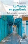Houda Laroussi - La Tunisie en pandémie