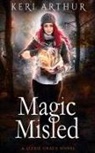 Keri Arthur - Magic Misled