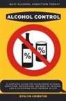 Evelyn Cribster, Cribster Evelyn Cribster - Alcohol Control
